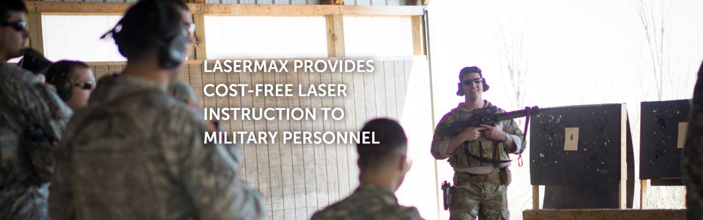LaserMax Provides Cost-Free Laser Instructions to Military Personnel